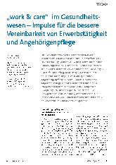 Vorschauseite 1: "Work & Care" im Gesundheitswesen - Impulse für die bessere Vereinbarkeit von Erwerbstätigkeit und Angehörigenpflege