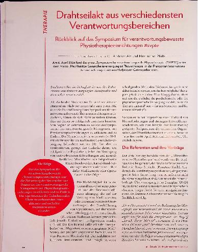 Vorschauseite 1: Drahtseilakt aus verschiedensten Verantwortungsbereichen Rückblick auf das Symposium für verantwortungsbewusste Physiotherapieeinrichtungen #svpte