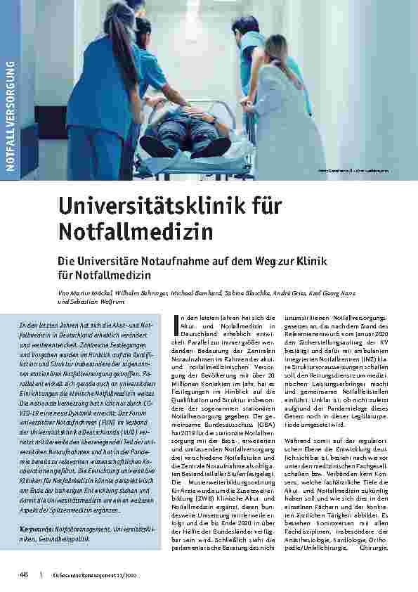 Vorschauseite 1: Universitätsklinik für Notfallmedizin. Die Universitäre Notaufnahme auf dem Weg zur Klinik für Notfallmedizin.