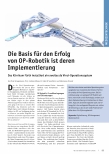 Vorschauseite 1: Die Basis für den Erfolg von OP-Robotik ist deren Implementierung.