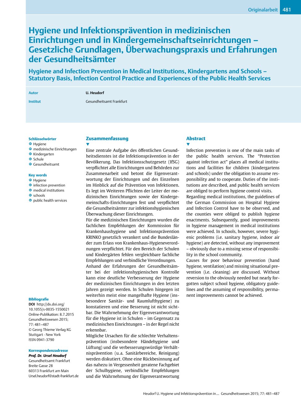 Vorschauseite 1: Hygiene und Infektionsprävention in medizinischen Einrichtungen und in Kindergemeinschaftseinrichtungen – Gesetzliche Grundlagen, Überwachungspraxis und Erfahrungen der Gesundheit…