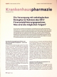 Vorschauseite 1: Die Versorgung mit onkologischen Biologika im Rahmen des GKV-Finanzstabilisierungsgesetzes: Was sind die möglichen Folgen?