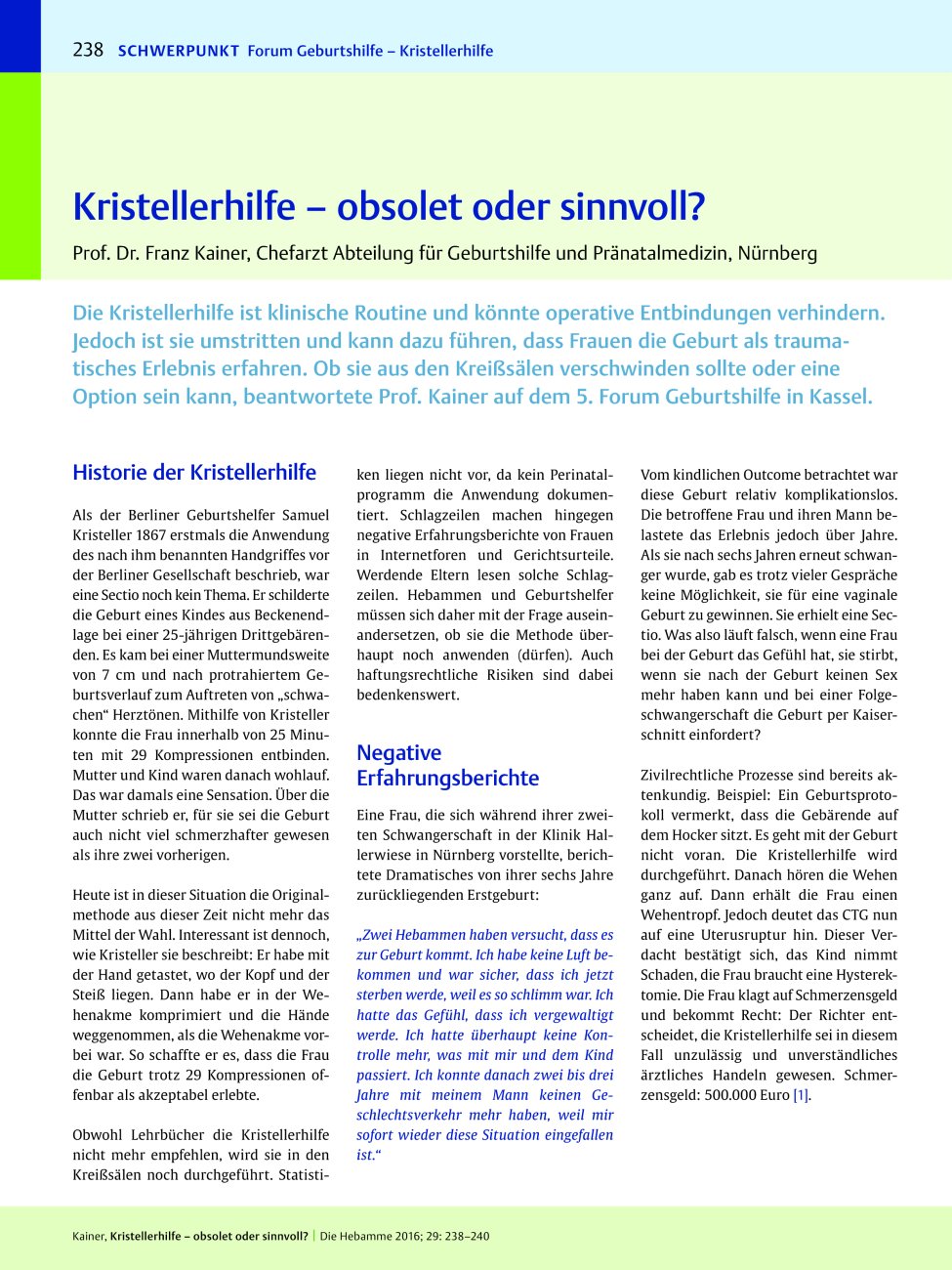 Vorschauseite 1: Kristellerhilfe ? obsolet oder sinnvoll?