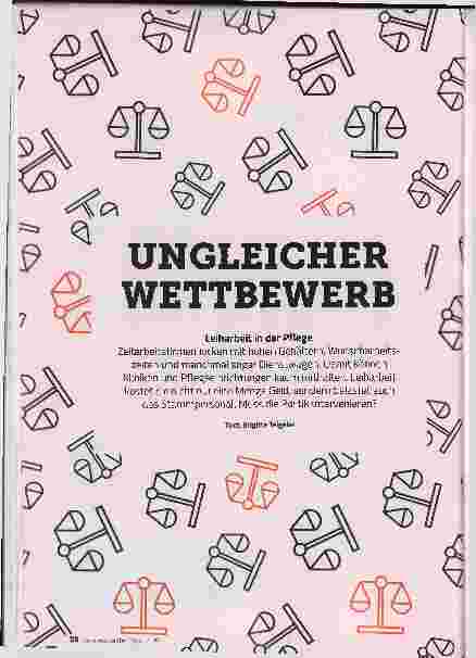 Vorschauseite 1: UNGLEICHER WETTBEWERB. Leiharbeit in der Pflege