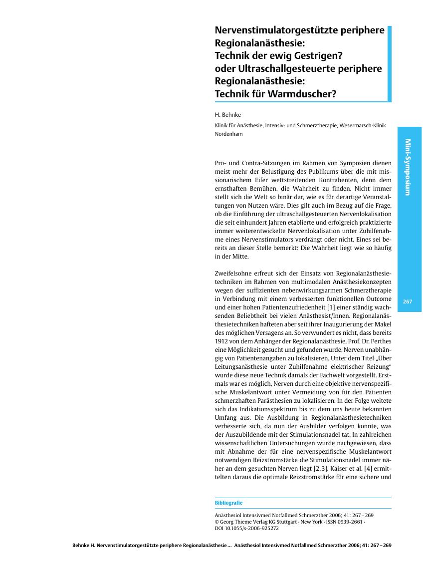 Vorschauseite 1: Nervenstimulatorgestützte periphere Regionalanästhesie: Technik der ewig Gestrigen? oder Ultraschallgesteuerte periphere Regionalanästhesie: Technik für Warmduscher?