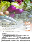 Vorschauseite 1: Sicher und gesund essen mit dem RAL Gütezeichen – Zeichen des Vertrauens
