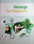 Vorschauseite 1: Fürsorge für Pflegekräfte