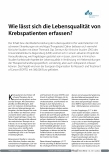 Vorschauseite 1: Wie lässt sich die Lebensqualität von Krebspatienten erfassen?