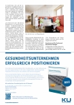 Vorschauseite 2: Zurück in die Zukunft: Liegt die Zukunft der Krankenhäuser in einer Rückbesinnung auf den Menschen und einer Überwindung von Silos?