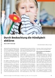 Vorschauseite 1: Durch Beobachtung die Händigkeit abklären.