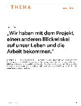 Vorschauseite 1: „Wir haben mit dem Projekt einen anderen Blickwinkel auf unser Leben und die Arbeit bekommen. “
