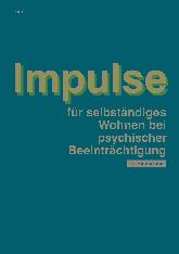 Vorschauseite 1: Impulse für selbständiges Wohnen bei psychischer Beeinträchtigung