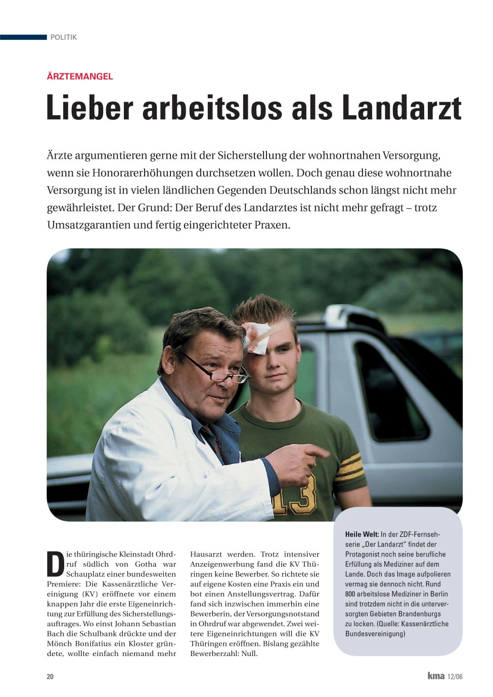 Vorschauseite 1: Lieber arbeitslos als Landarzt