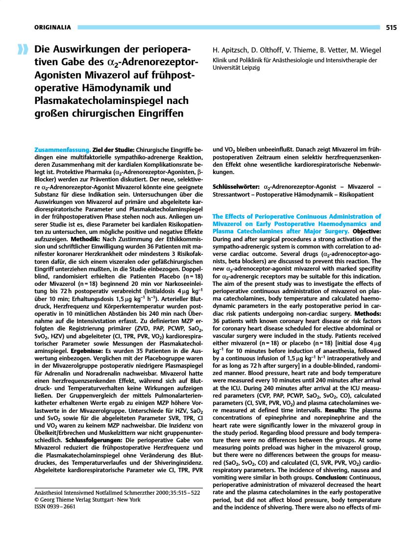 Vorschauseite 1: Die Auswirkungen der perioperativen Gabe des α2-Adrenorezeptor-Agonisten Mivazerol auf frühpostoperative Hämodynamik und Plasmakatecholaminspiegel nach großen chirurgischen Eingri…