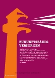 Vorschauseite 1: ZUKUNFTSFÄHIG VERSORGEN