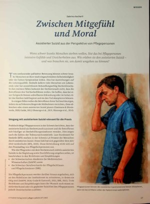 Vorschauseite 1: Zwischen Mitgefühl und Moral Assistierter Suizid aus der Perspektive von Pflegepersonen