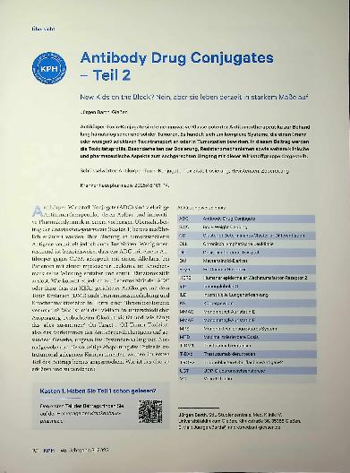Vorschauseite 1: Antibody Drug Conjugates - Teil 2 New Kids on the Block? Nein, aber sie leben derzeit in starkem Maße auf