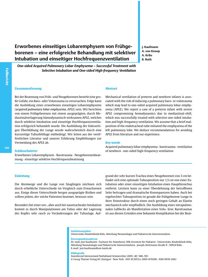 Vorschauseite 1: Erworbenes einseitiges Lobaremphysem von Frühgeborenen - eine erfolgreiche Behandlung mit selektiver Intubation und einseitiger Hochfrequenzventilation