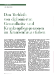 Vorschauseite 1: Den Verbleib von diplomierten Gesundheitsund Krankenpflegepersonen im Krankenhaus stärken.