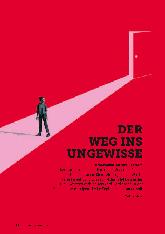 Vorschauseite 1: Der Weg ins Ungewisse