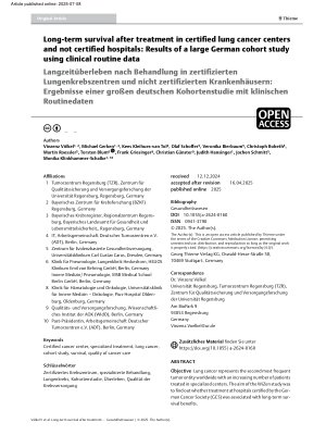 Vorschauseite 1: Long-term survival after treatment in certified lung cancer centers and not certified hospitals: Results of a large German cohort study using clinical routine data