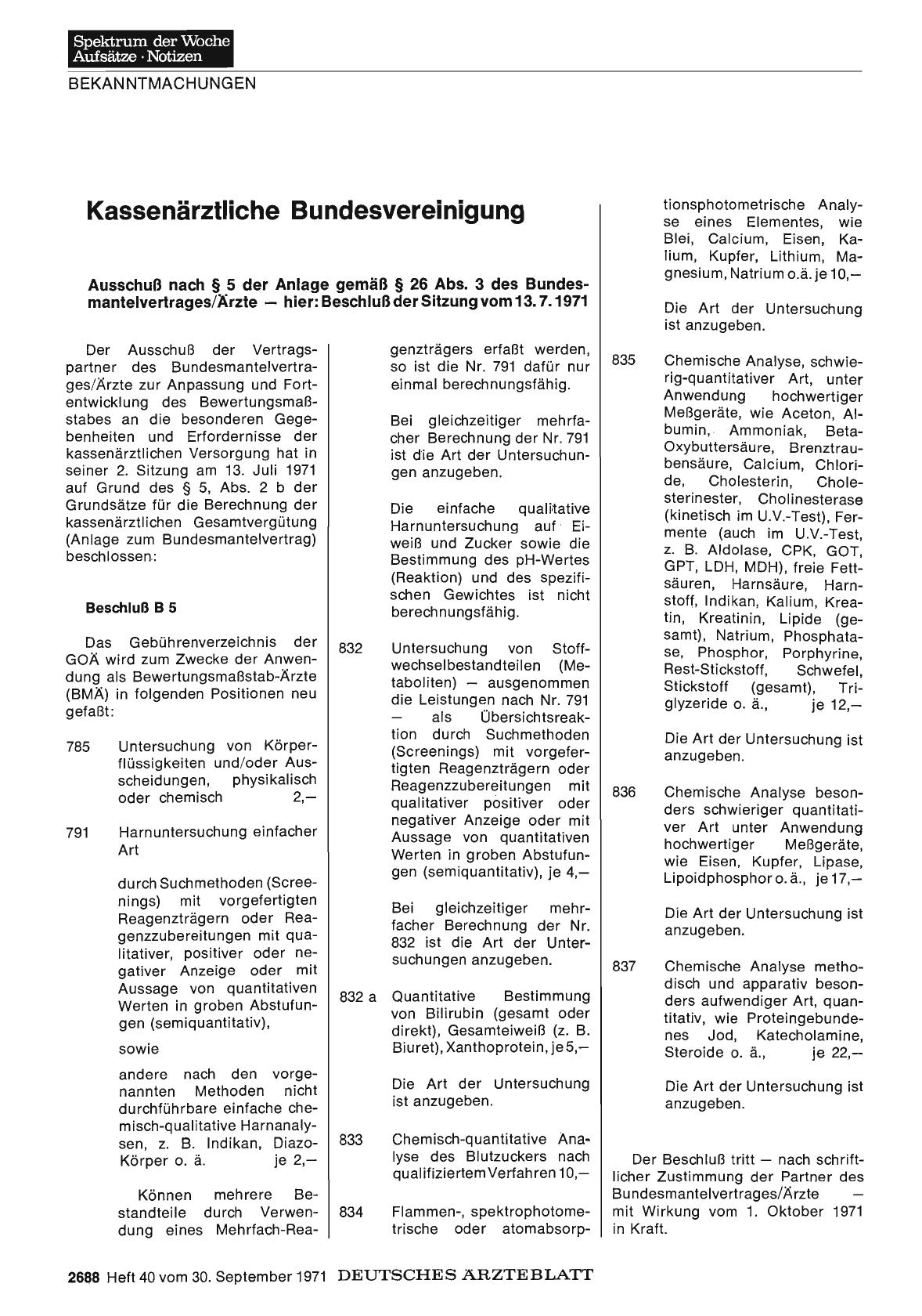 Vorschauseite 1: Kassenärztliche Bundesvereinigung: Ausschuß nach § 5 der Anlage gemäß § 26 Abs. 3 des Bundesmantelvertrages/Ärzte — hier: Beschluß der Sitzung vom 13. 7. 1971