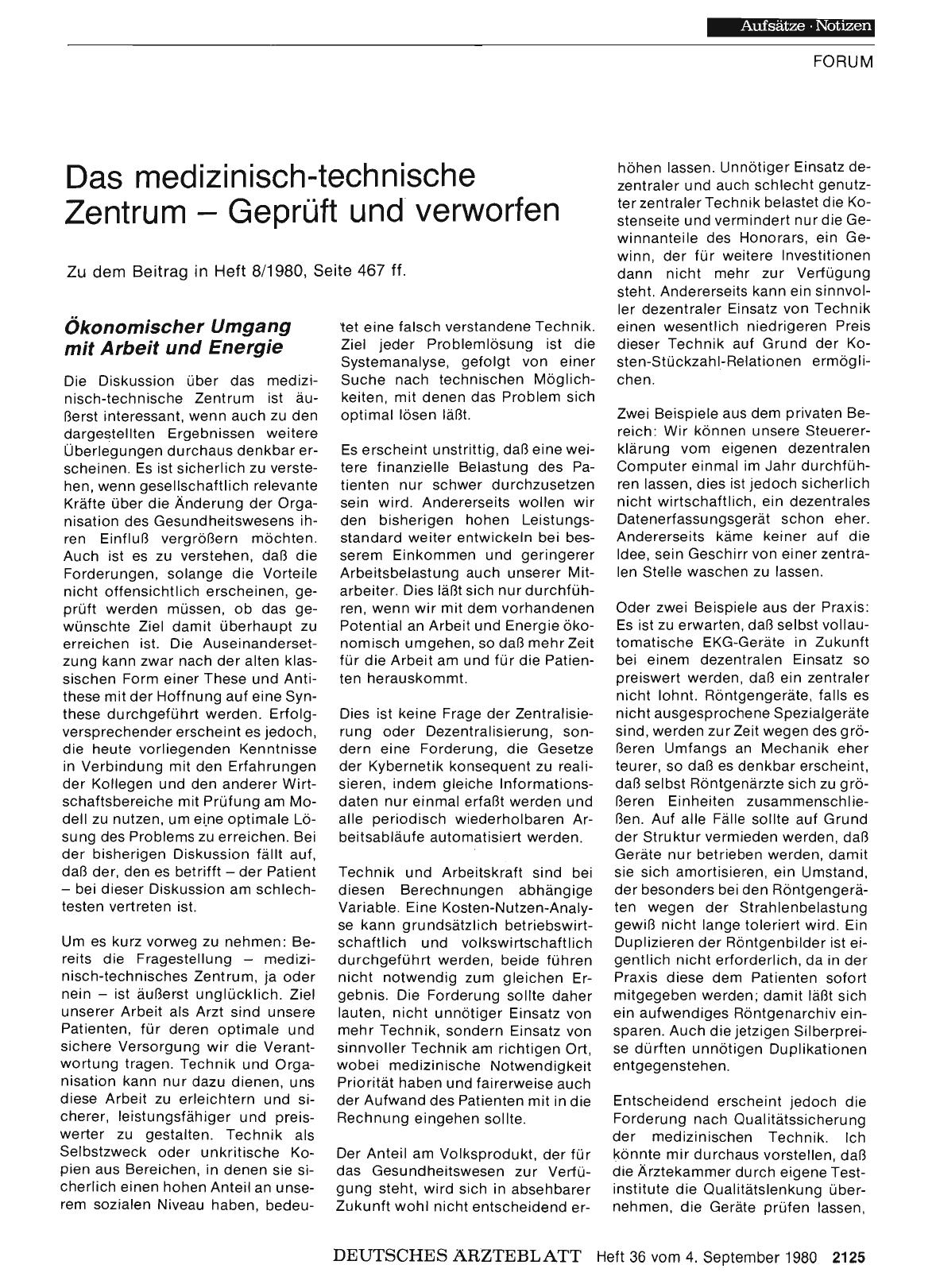 Vorschauseite 1: Das medizinisch-technische Zentrum — Geprüft und verworfen: Ökonomischer Umgang mit Arbeit und Energie