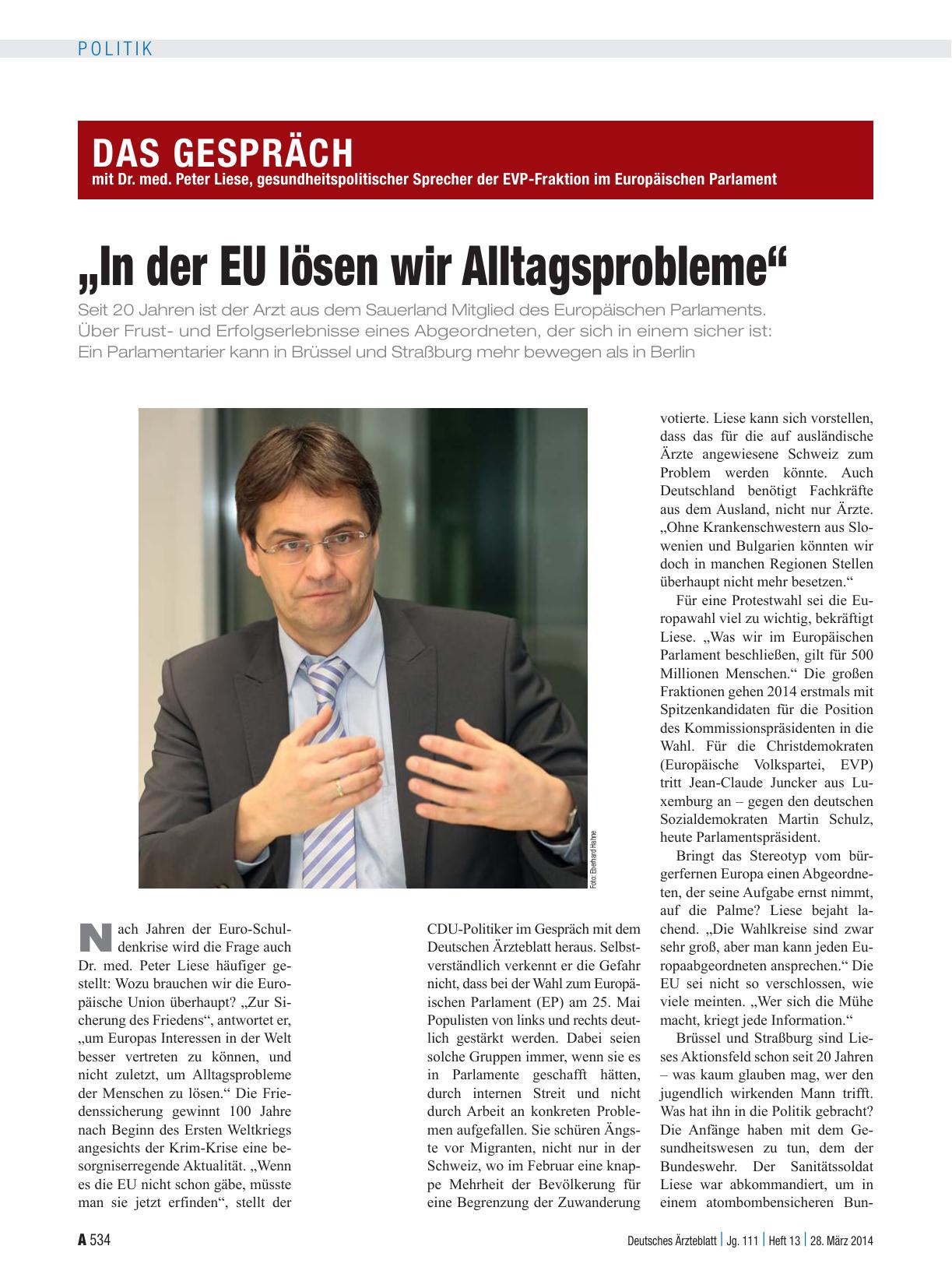 Vorschauseite 1: Das Gespräch mit Dr. med. Peter Liese, gesundheitspolitischer Sprecher der EVP-Fraktion im Europäischen Parlament: „In der EU lösen wir Alltagsprobleme“