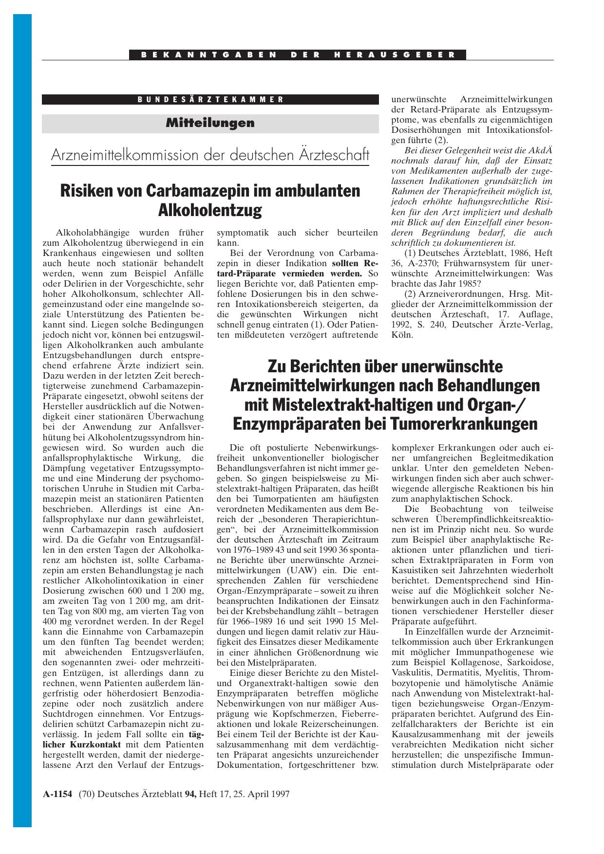 Vorschauseite 1: Mitteilungen: Arzneimittelkommission der deutschen Ärzteschaft Risiken von Carbamazepin im ambulanten Alkoholentzug