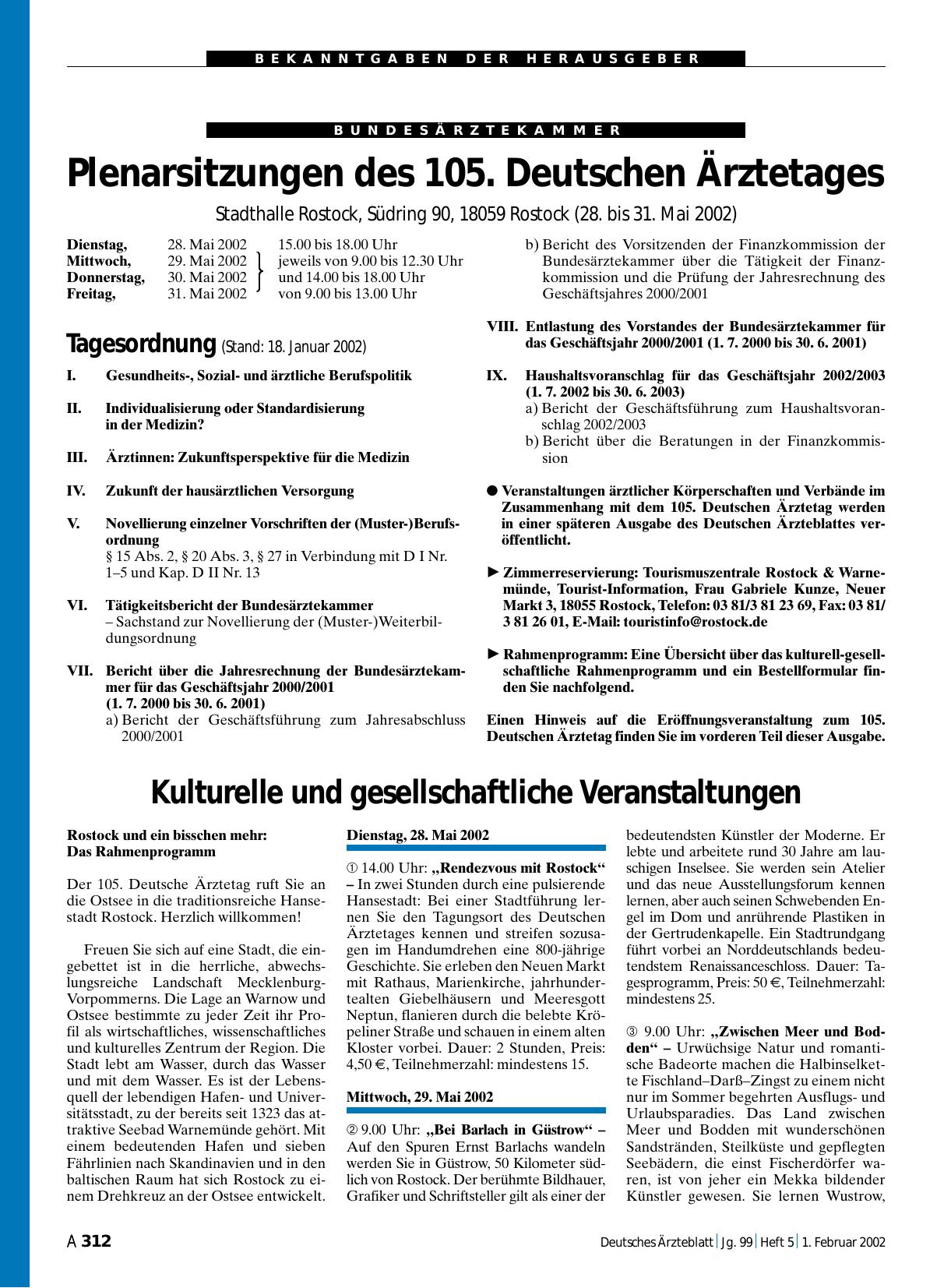 Vorschauseite 1: Plenarsitzungen des 105. Deutschen Ärztetages: Stadthalle Rostock, Südring 90, 18059 Rostock (28. bis 31. Mai 2002)
