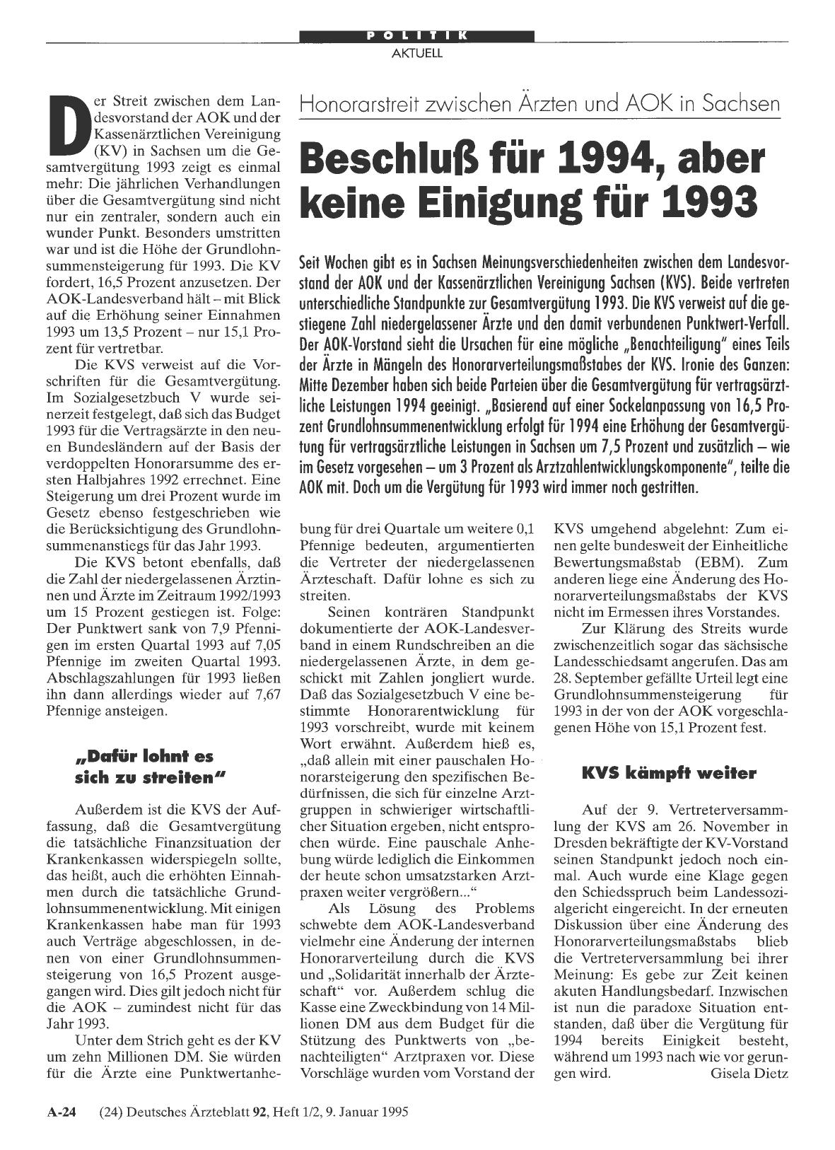 Vorschauseite 1: Honorarstreit zwischen Ärzten und AOK in Sachsen: Beschluß für 1994, aber keine Einigung für 1993