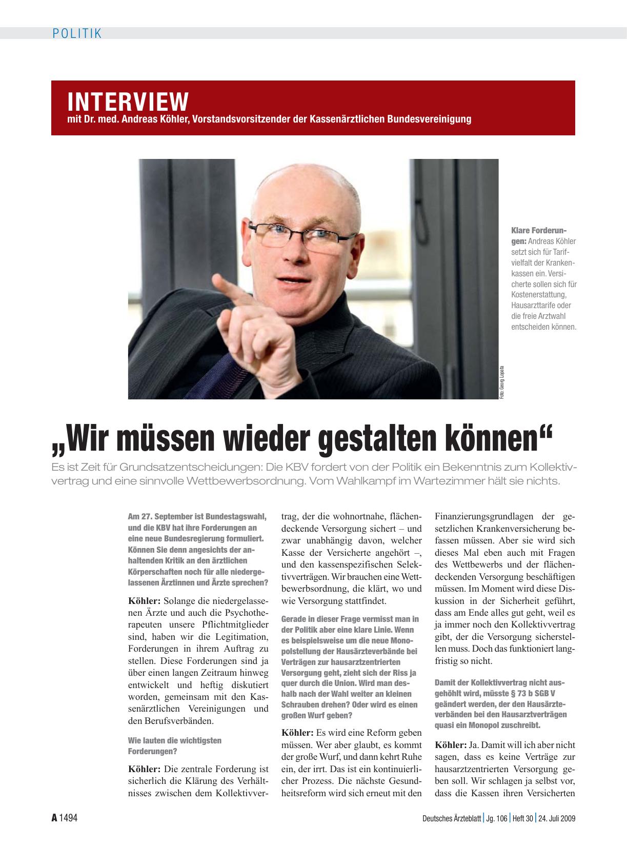 Vorschauseite 1: Interview mit Dr. med. Andreas Köhler, Vorstandsvorsitzender der Kassenärztlichen Bundesvereinigung: „Wir müssen wieder gestalten können“