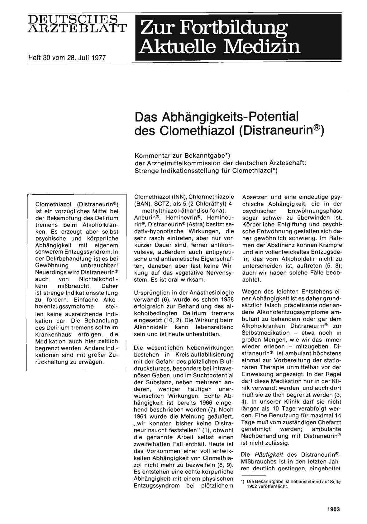 Vorschauseite 1: Das Abhängigkeits-Potential des Clomethiazol (Distraneurin®) Kommentar zur Bekanntgabe der Arzneimittelkommission der deutschen Ärzteschaft: Strenge Indikationsstellung für Clomet…