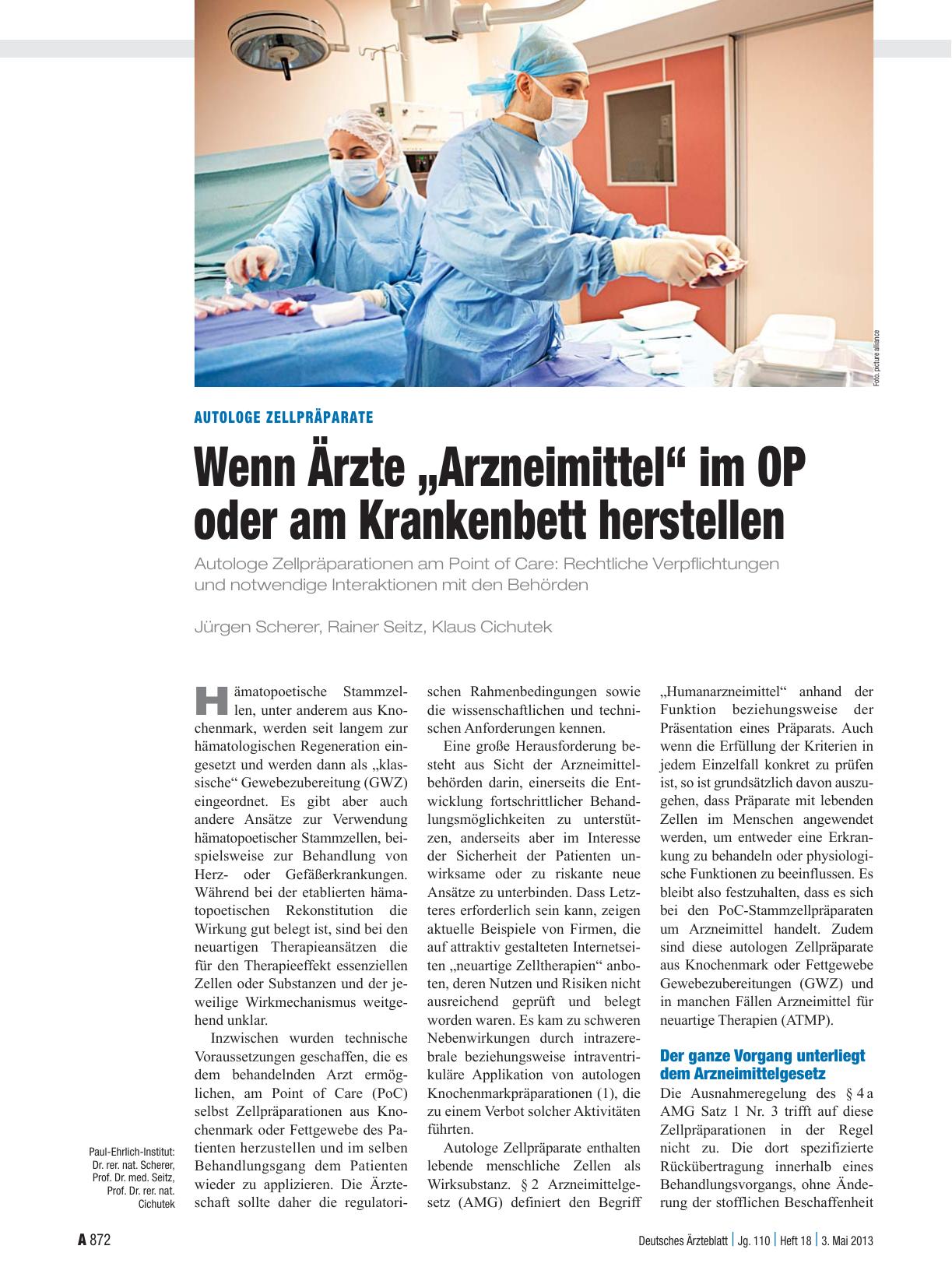 Vorschauseite 1: Autologe Zellpräparate: Wenn Ärzte „Arzneimittel“ im OP oder am Krankenbett herstellen
