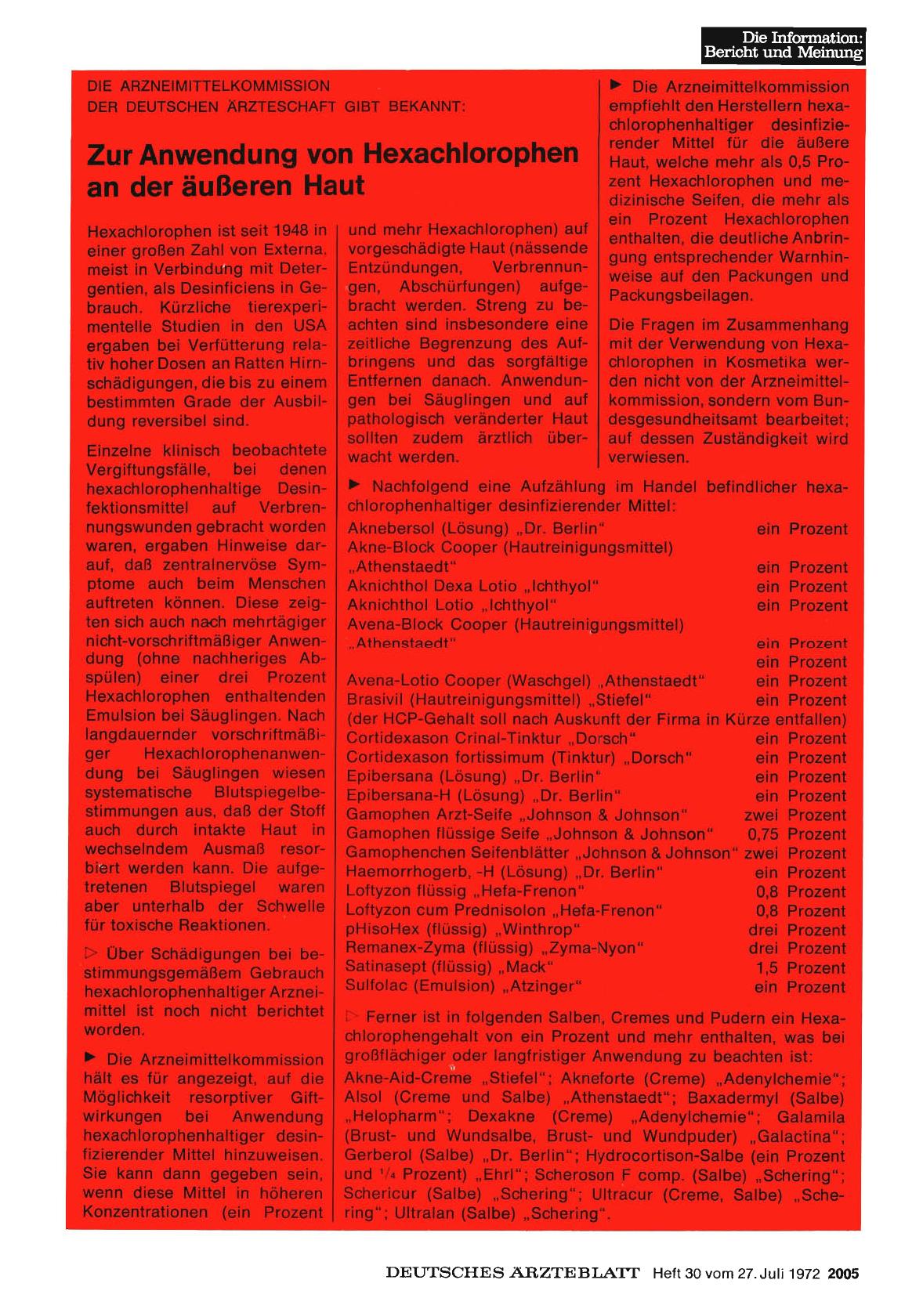Vorschauseite 1: Die Arzneimittelkommission der Deutschen Ärzteschaft gibt bekannt: Zur Anwendung von Hexachlorophen an der äußeren Haut