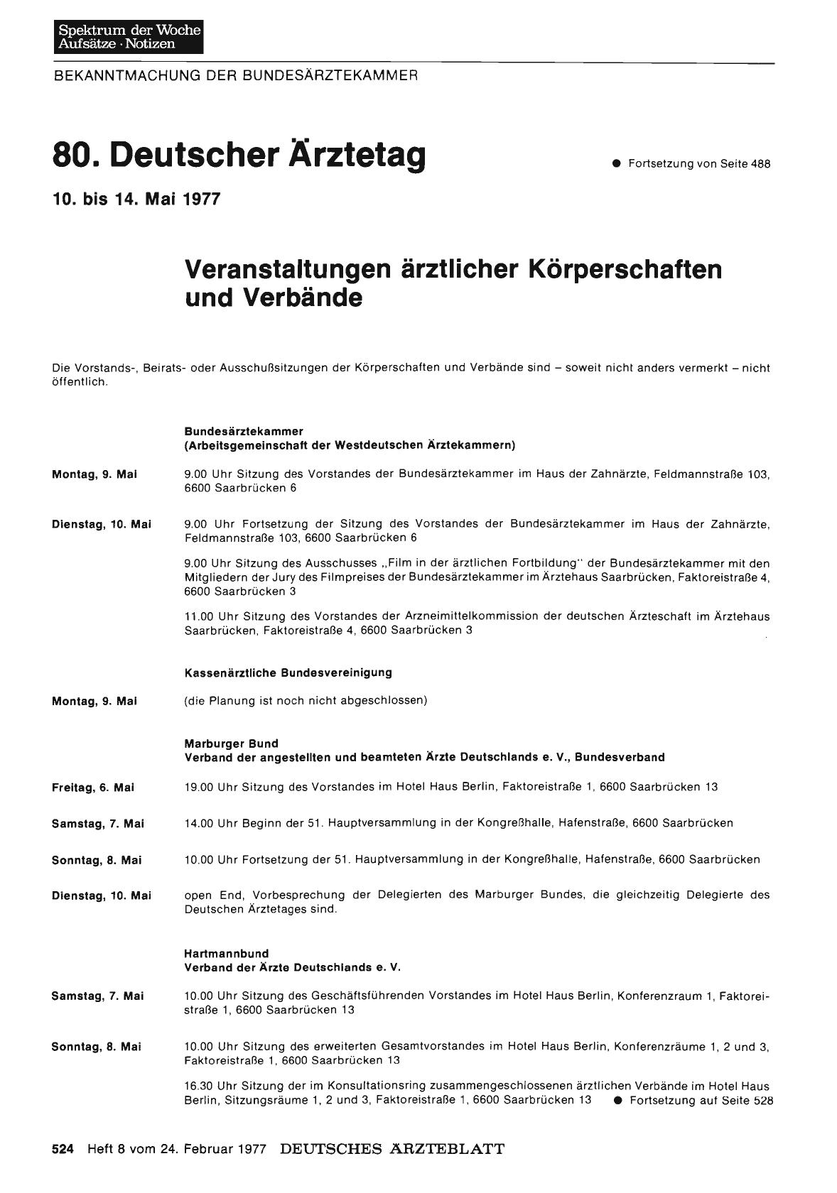 Vorschauseite 1: 80. Deutscher Ärztetag in Saarbrücken: Vom 10. bis zum 14. Mai 1977: Öffentliche Einladung an alle Ärzte (Teil 2)