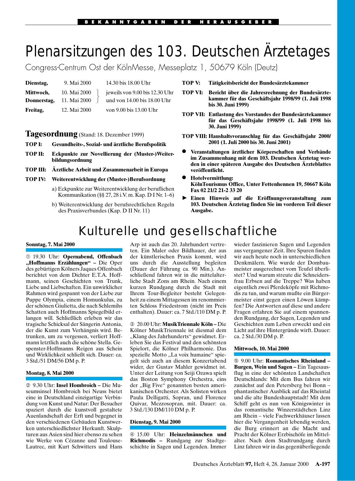 Vorschauseite 1: Plenarsitzungen des 103. Deutschen Ärztetages: Congress-Centrum Ost der KölnMesse, Messeplatz 1, 50679 Köln (Deutz)