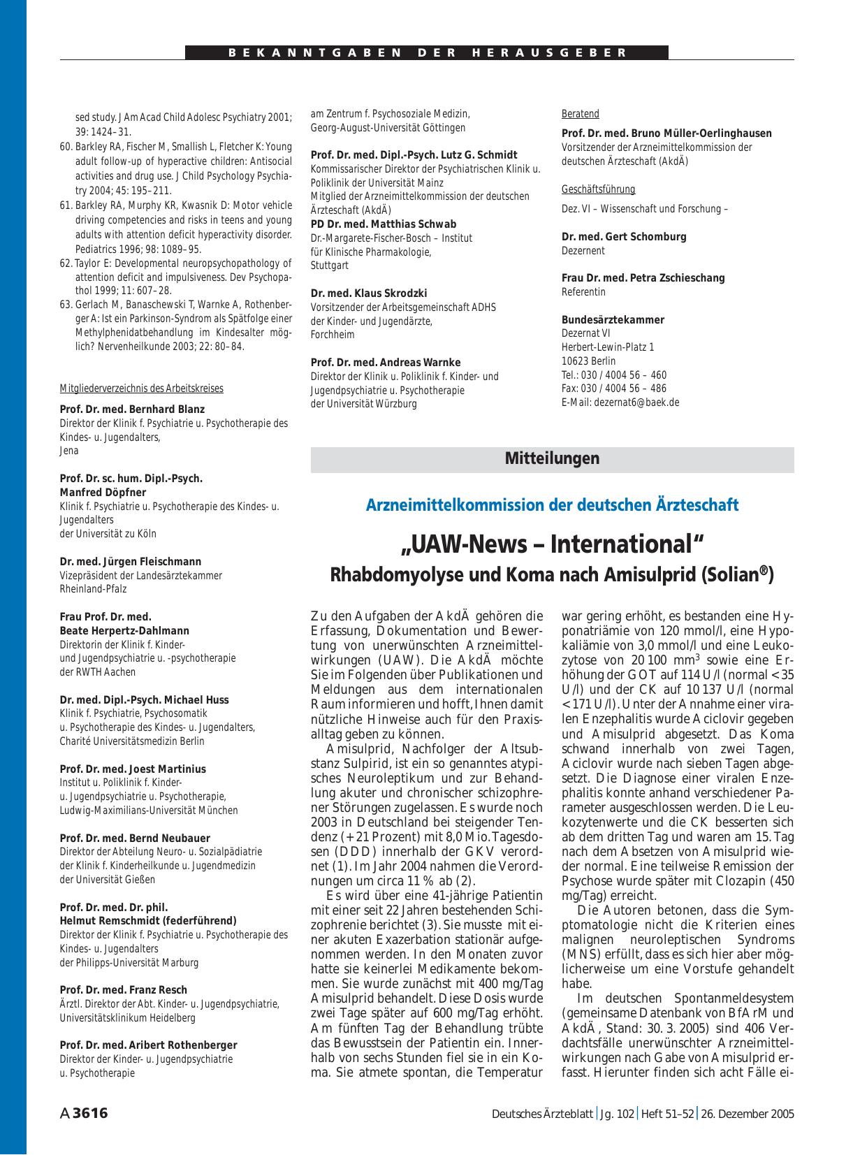 Vorschauseite 1: Mitteilungen: Arzneimittelkommission der deutschen Ärzteschaft „UAW-News – International“ Rhabdomyolyse und Koma nach Amisulprid (Solian®)