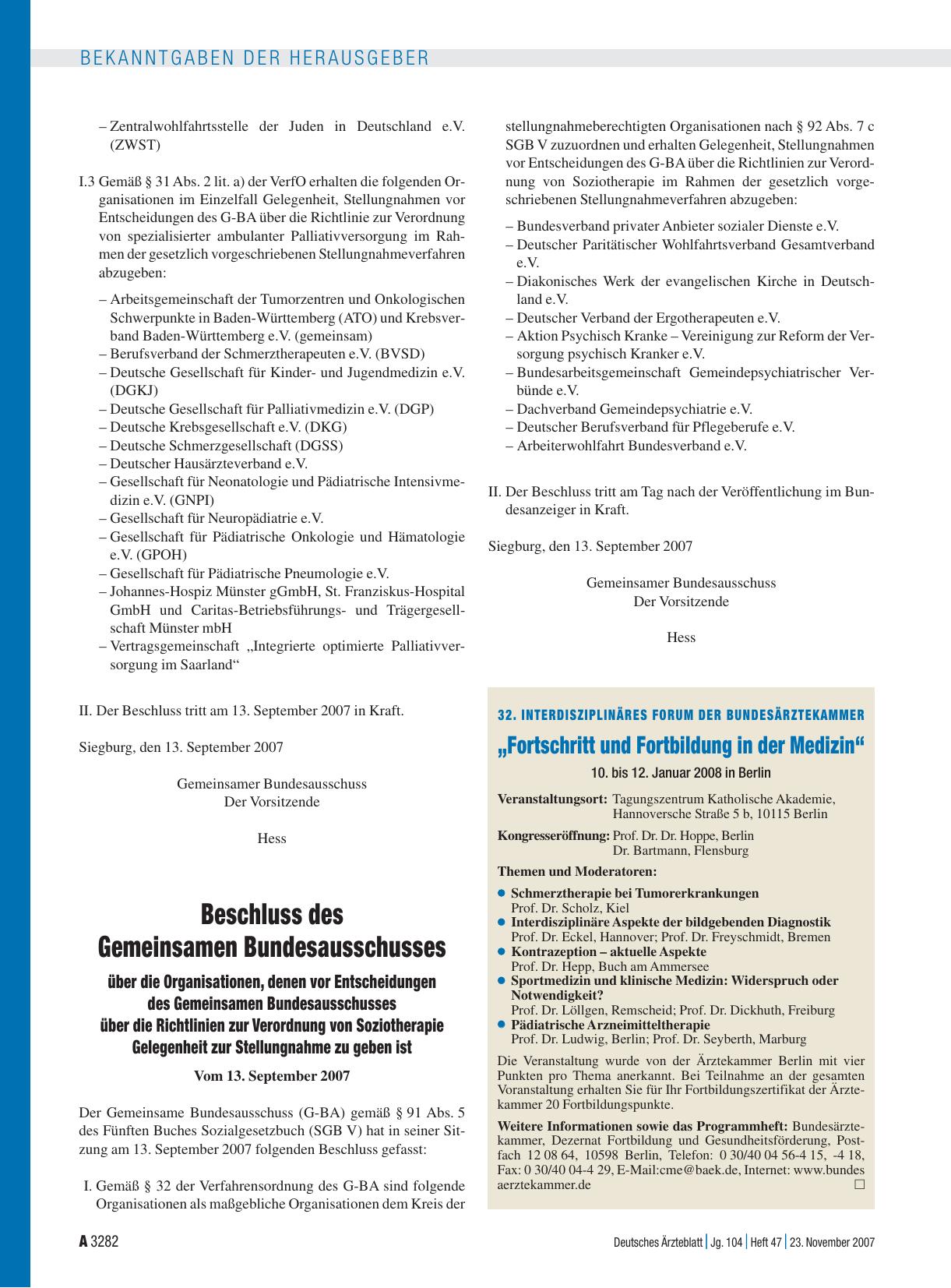 Vorschauseite 1: Bekanntmachungen: Beschluss des Gemeinsamen Bundesausschusses über die Organisationen, denen vor Entscheidungen des Gemeinsamen Bundesausschusses über die Richtlinien zur Verordnu…