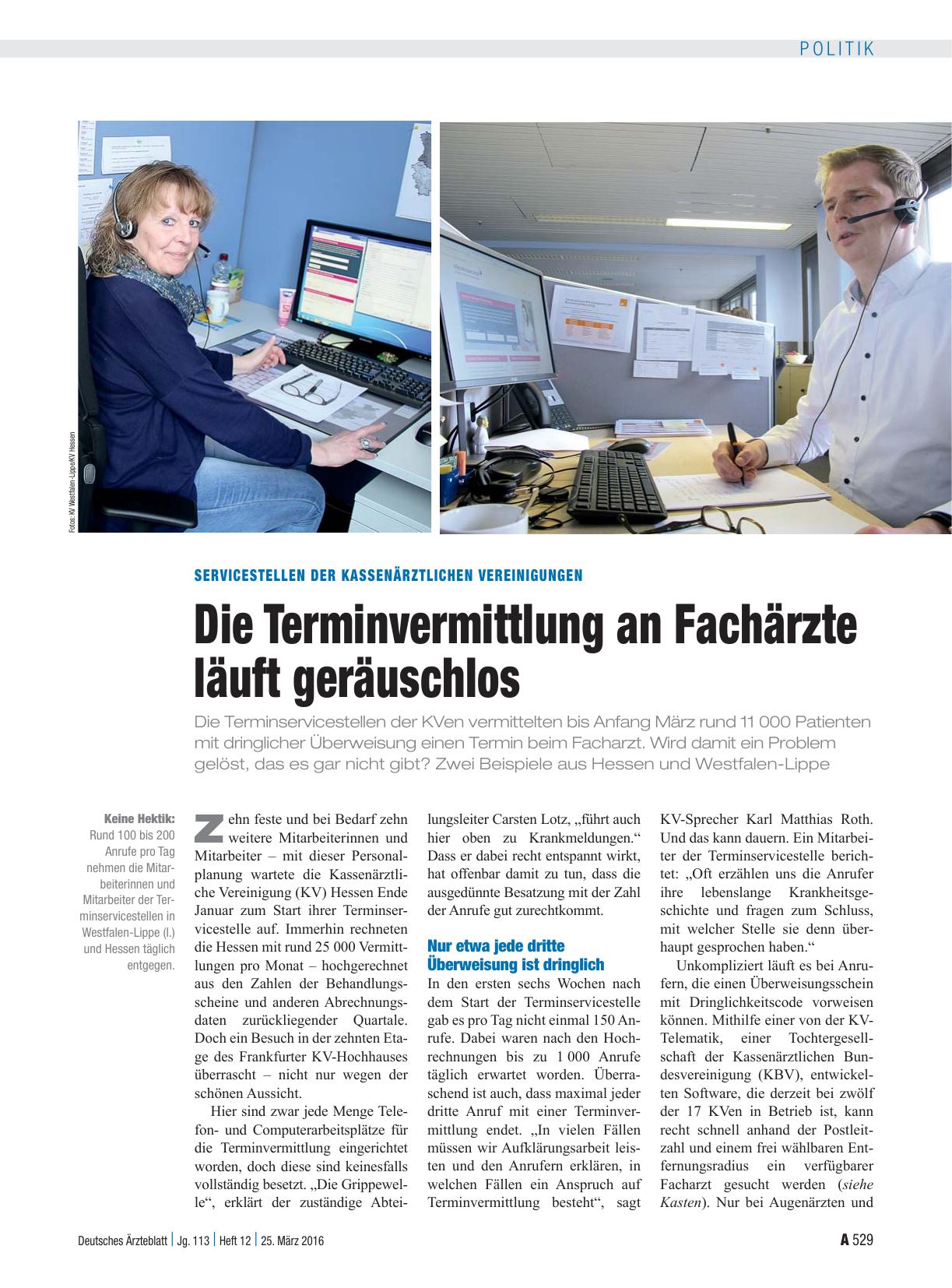 Vorschauseite 1: Servicestellen der Kassenärztlichen Vereinigungen: Die Terminvermittlung an Fachärzte läuft geräuschlos