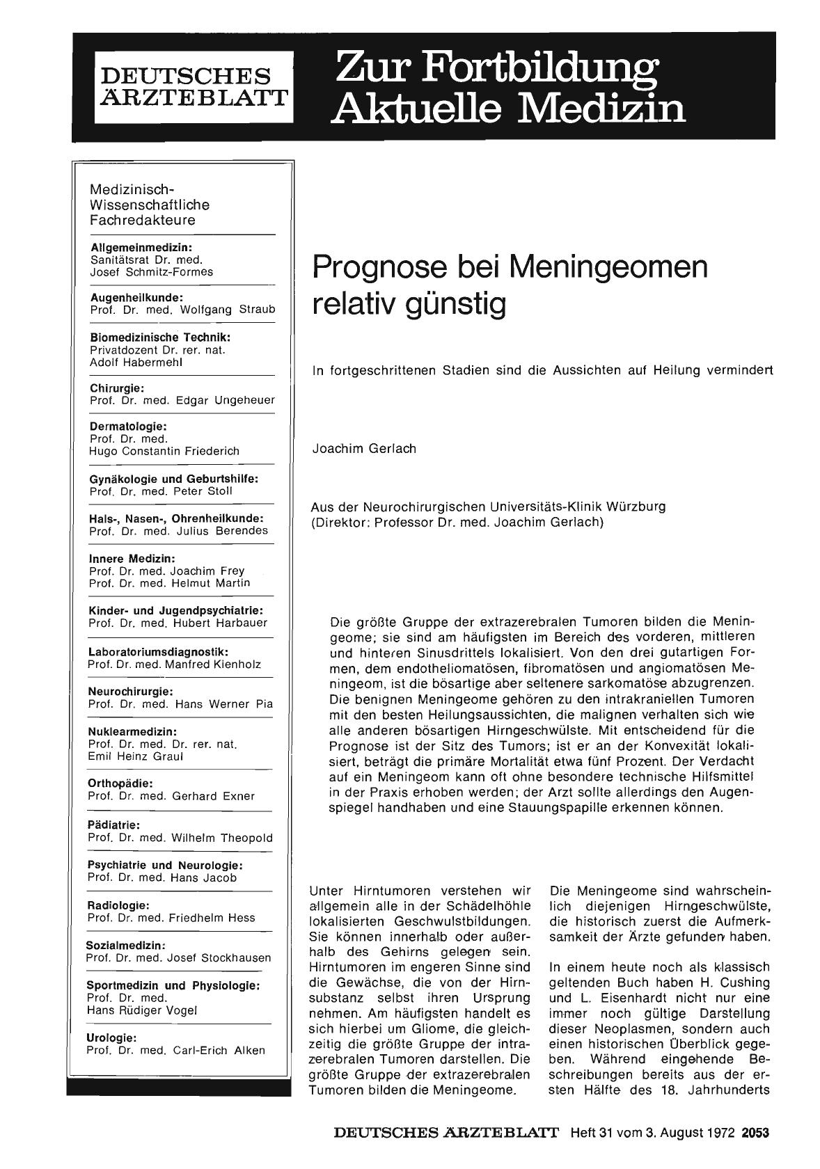 Vorschauseite 1: Prognose bei Meningeomen relativ günstig: In fortgeschrittenen Stadien sind die Aussichten auf Heilung vermindert