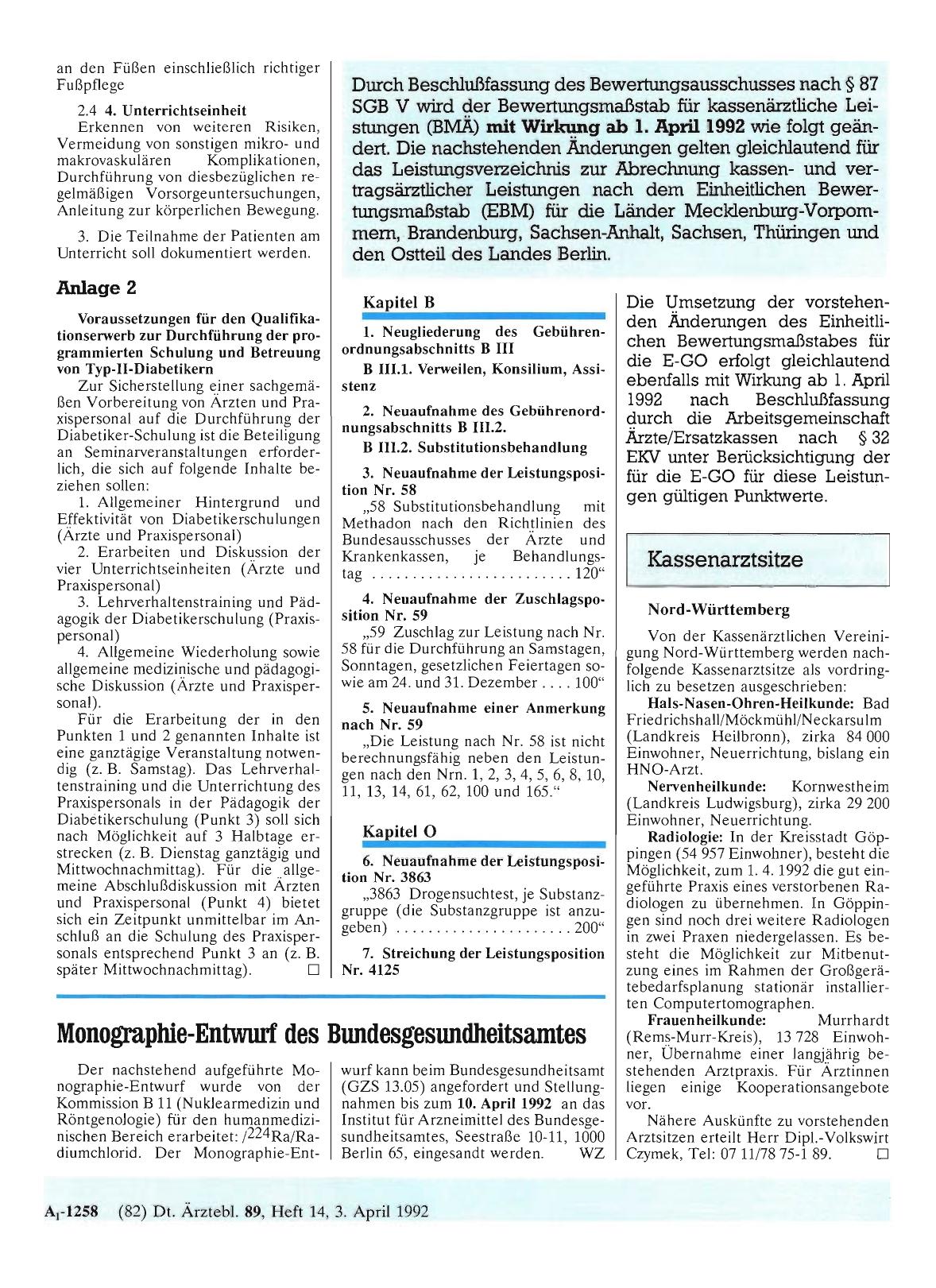 Vorschauseite 1: Durch Beschlußfassung des Bewertungsausschusses nach § 87 SGB V wird der Bewertungsmaßstab für kassenärztliche Leistungen (BMÄ) mit Wirkung ab 1. April 1992 wie folgt geändert. Di…