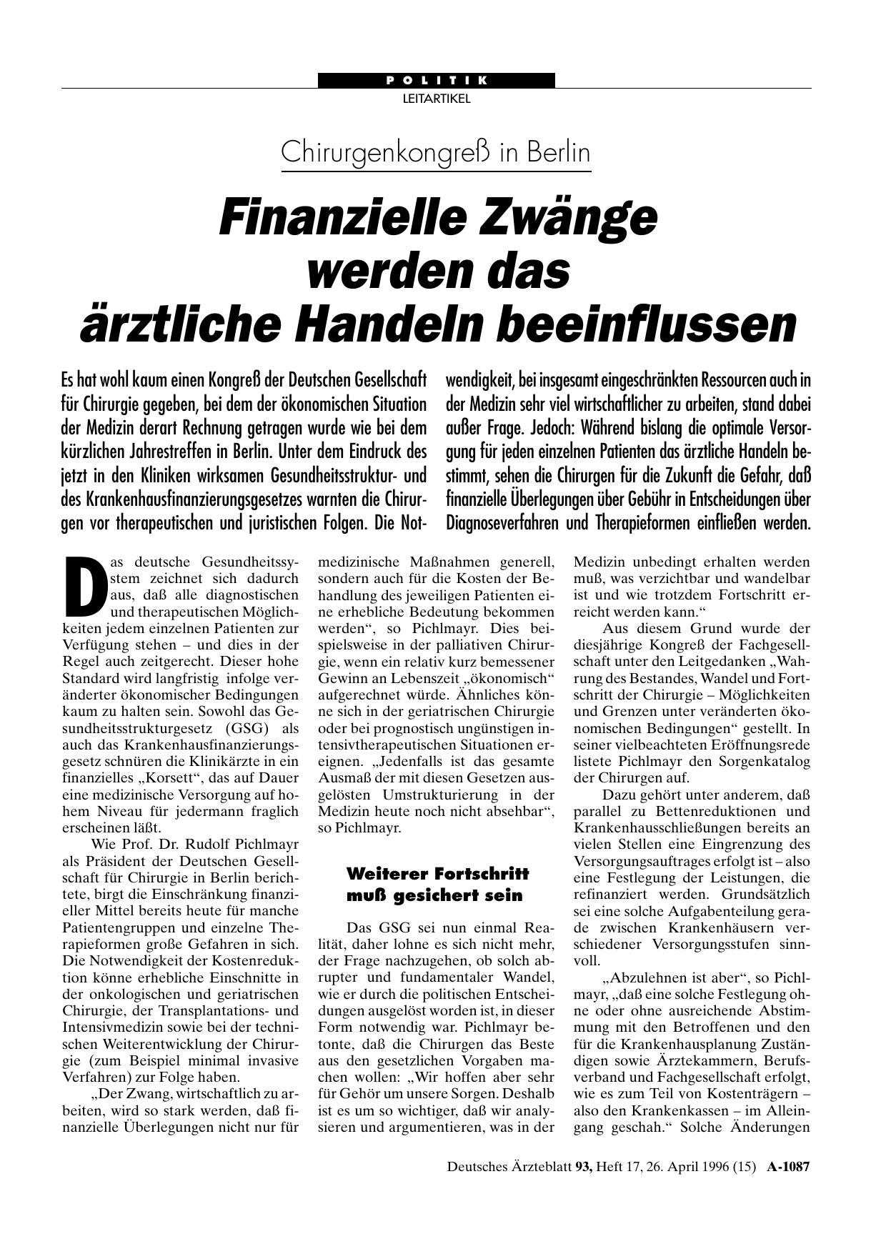 Vorschauseite 1: Chirurgenkongreß in Berlin: Finanzielle Zwänge werden das ärztliche Handeln beeinflussen
