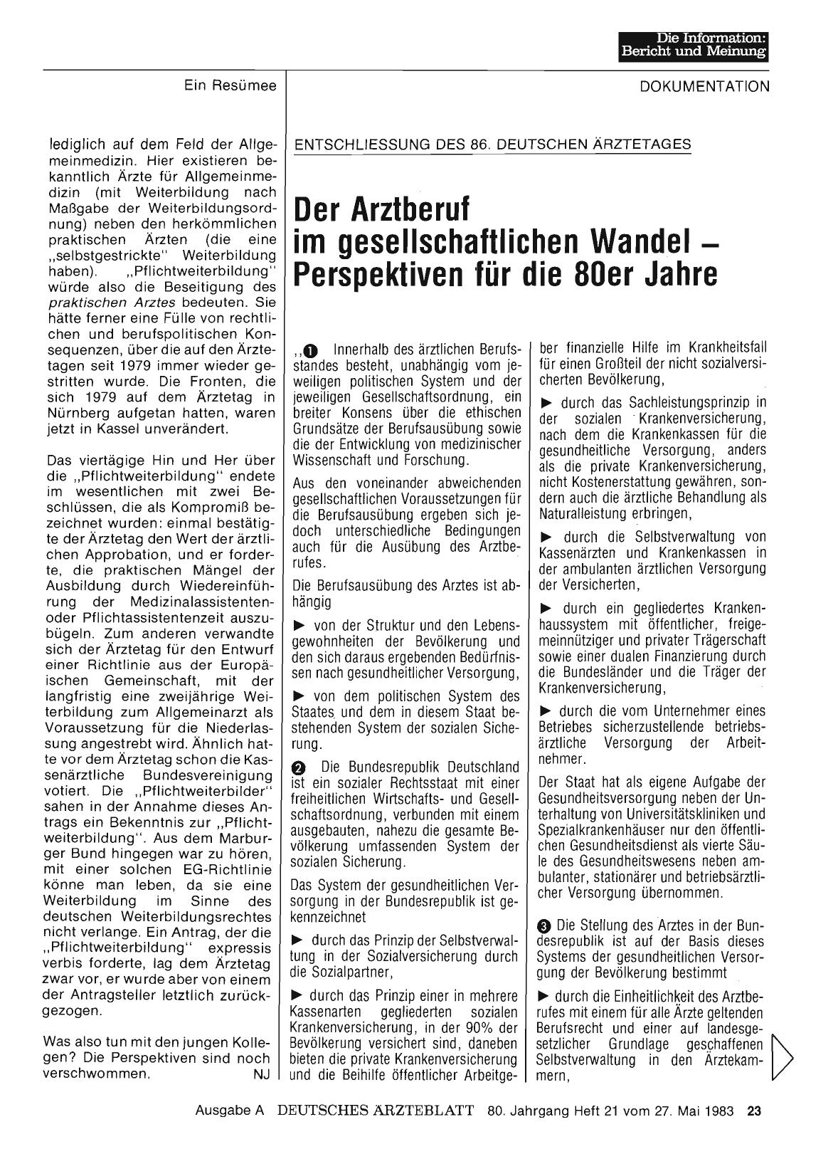 Vorschauseite 1: Entschliessung des 86. Deutschen Ärztetages: Der Arztberuf im gesellschaftlichen Wandel — Perspektiven für die 80er Jahre