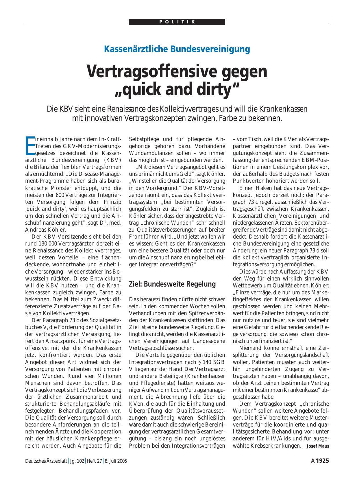 Vorschauseite 1: Kassenärztliche Bundesvereinigung: Vertragsoffensive gegen „quick and dirty“
