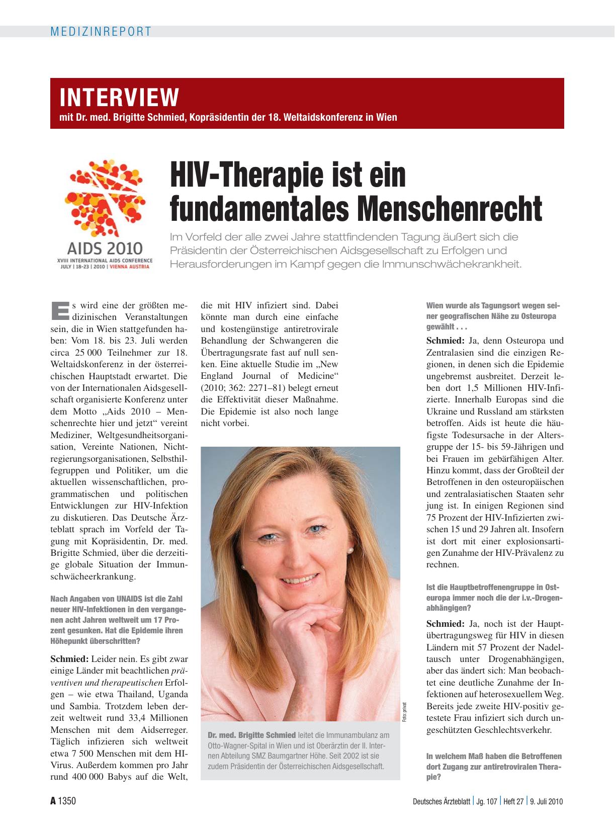 Vorschauseite 1: Interview mit Dr. med. Brigitte Schmied, Kopräsidentin der 18. Weltaidskonferenz in Wien: HIV-Therapie ist ein fundamentales Menschenrecht