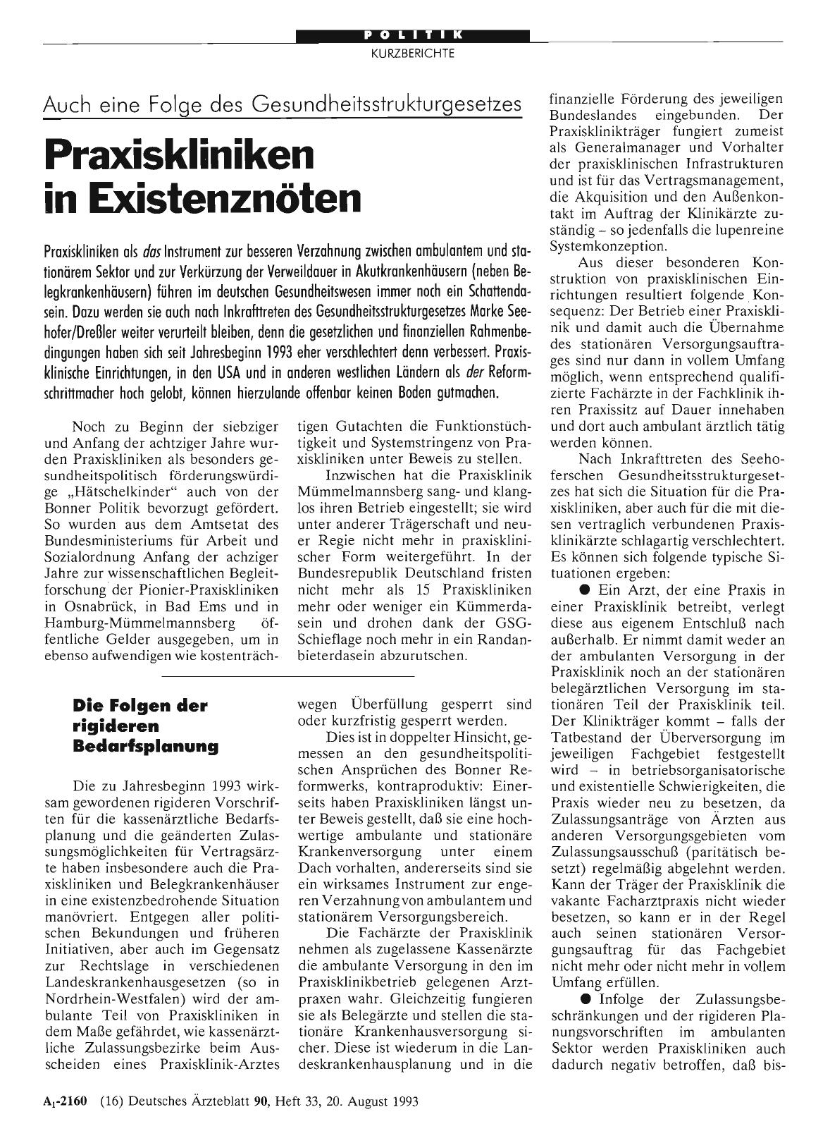 Vorschauseite 1: Auch eine Folge des Gesundheitsstrukturgesetzes: Praxiskliniken in Existenznöten