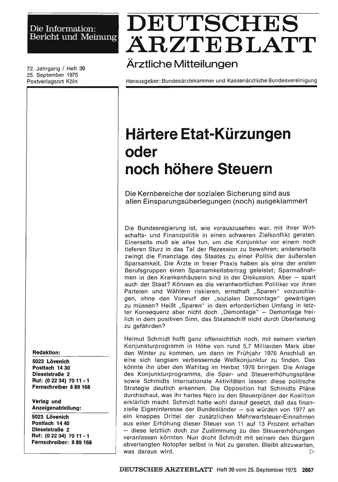 Vorschauseite 1: Härtere Etat-Kürzungen oder noch höhere Steuern: Die Kernbereiche der sozialen Sicherung sind aus allen Einsparungsüberlegungen (noch) ausgeklammert