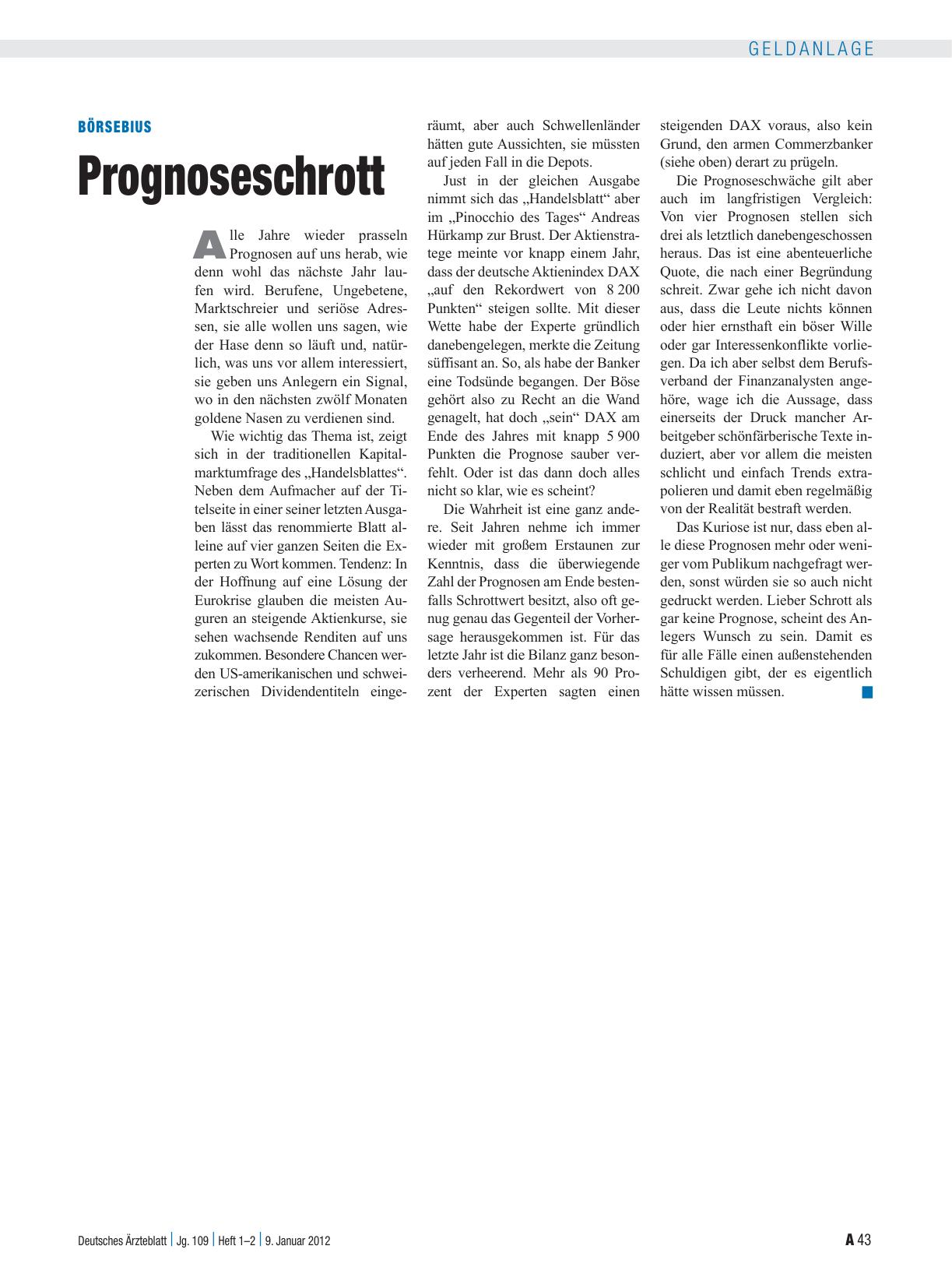 Vorschauseite 1: Börsebius: Prognoseschrott