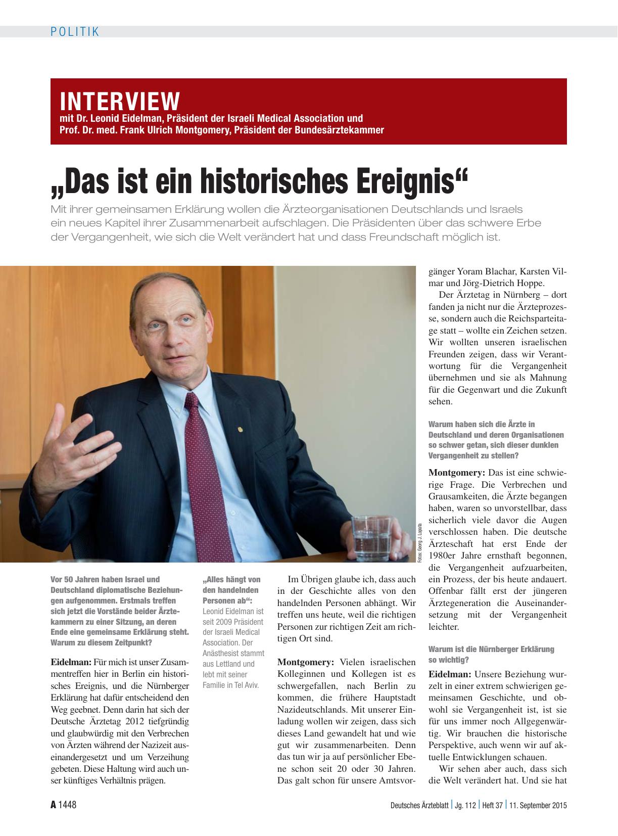 Vorschauseite 1: Interview mit Dr. Leonid Eidelman, Präsident der Israeli Medical Association und Prof. Dr. med. Frank Ulrich Montgomery, Präsident der Bundesärztekammer: „Das ist ein historisches…